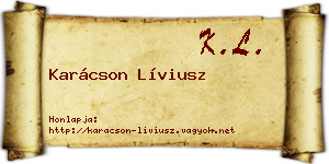 Karácson Líviusz névjegykártya
